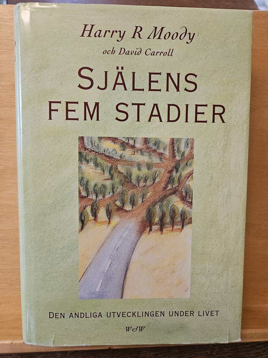Harry R. Moody : Själens fem stadier