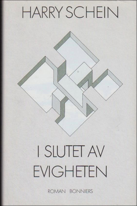 Harry Schein : I slutet av evigheten