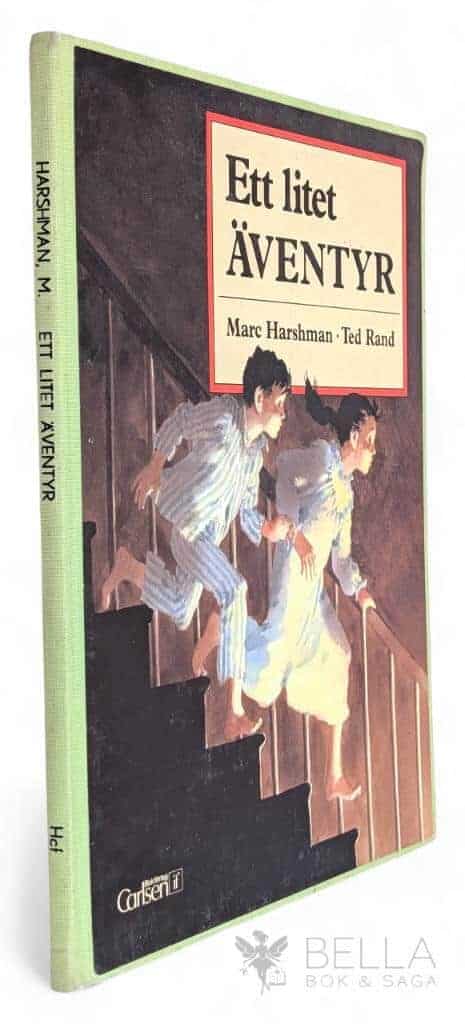 Harshman, Marc ; Rand, Ted ; Schoenberg, Barbro von : Ett litet äventyr