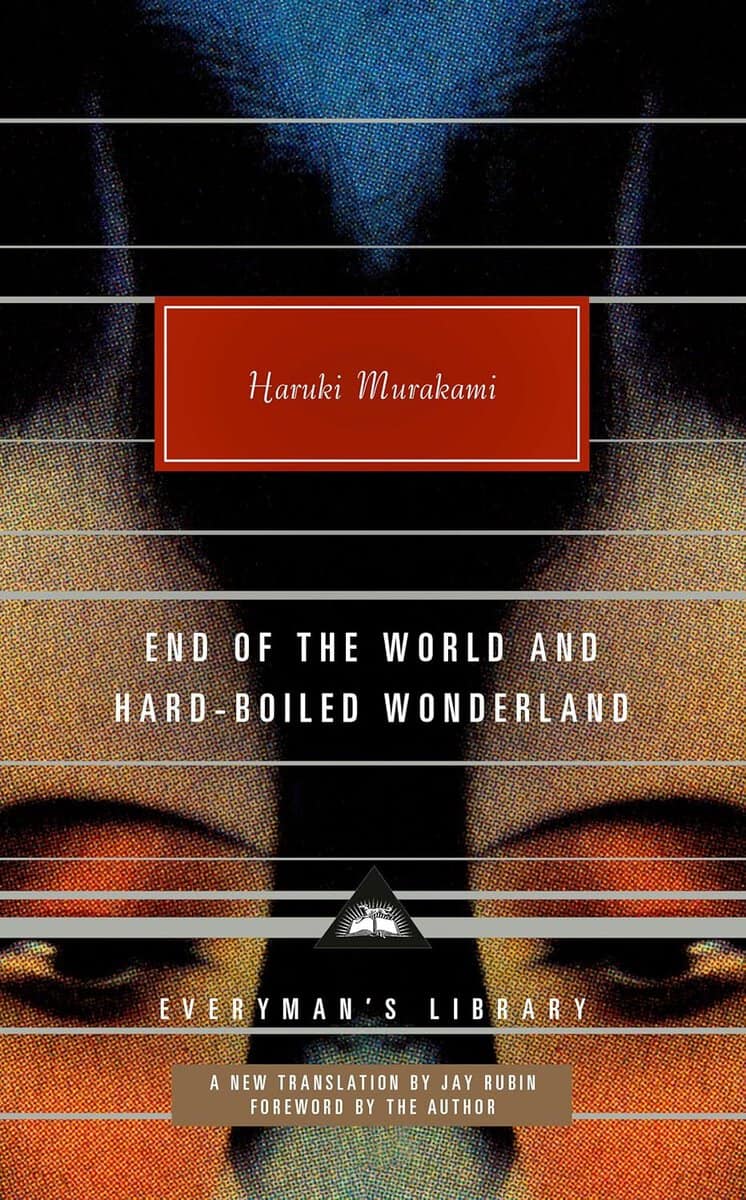 Haruki Murakami : End of the World and Hard-Boiled Wonderland