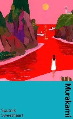 Haruki Murakami : Sputnik Sweetheart