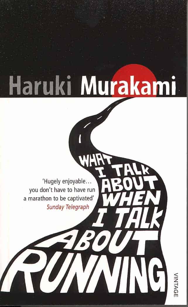 Haruki Murakami : What I talk about when I talk about running