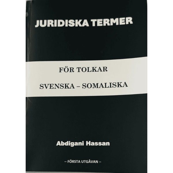 Hassan Abdigani : Juridiska termer : för tolkar