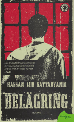 Hassan Loo Sattarvandi : Belägring