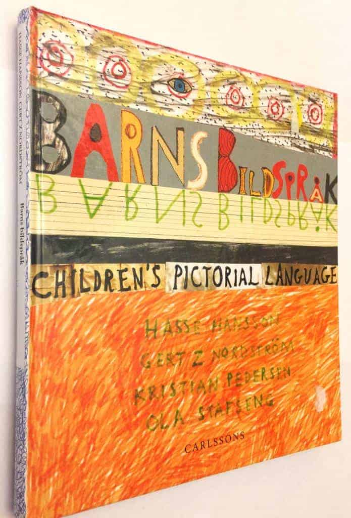 Hasse Hansson, Gert Z Nordström, Kristian Pedersen ; Ola Stafseng : Barns bildspråk / Children's Pictorial Language