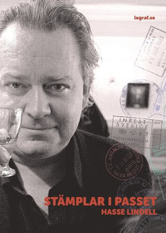 Hasse Lindell : Stämplar i passet