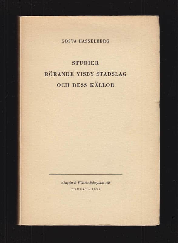 Hasselberg : Studier rörande Visby stadslag och dess källor