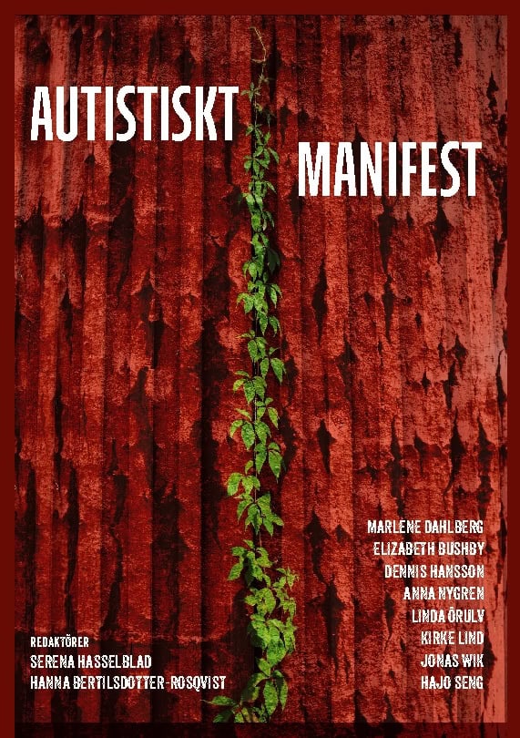 Hasselblad, Serena ; Bertilsdotter Rosqvist, Hanna : Autistiskt manifest