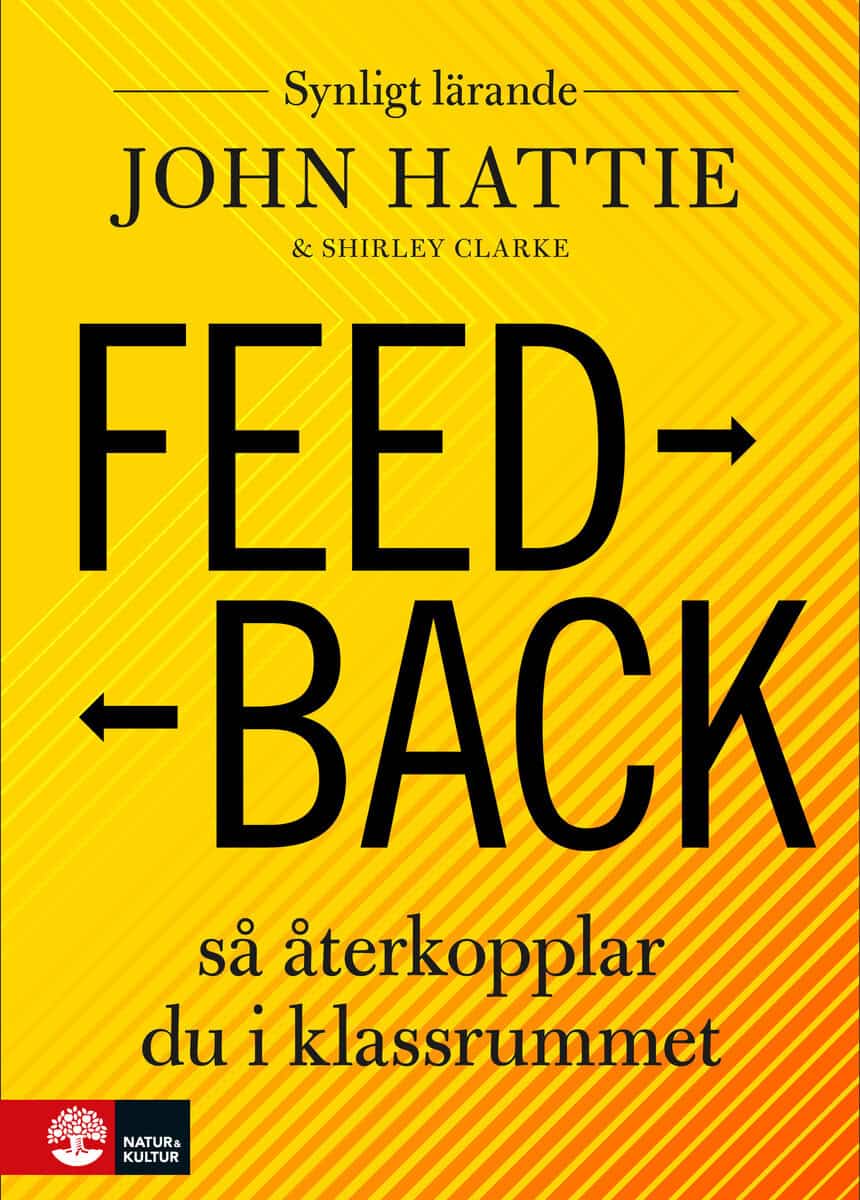 Hattie, John ; Clarke, Shirley : Feedback