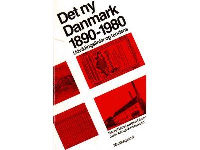 Haue, Harry ; Olsen, Jørgen ; Aarup-Kristensen, Jørn : Det ny Danmark 1890-1980. Udviklingslinier og tendens