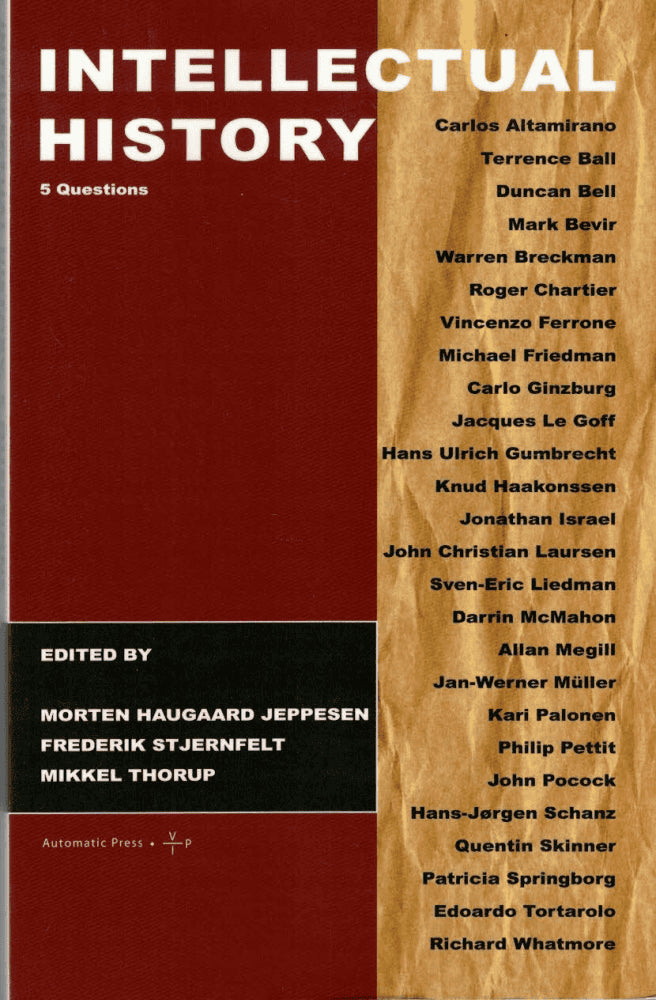 Haugaard Jeppesen, Morten ; Stjernfelt, Frederik ; Thorup, Mikkel (ed.) : Intellectual history