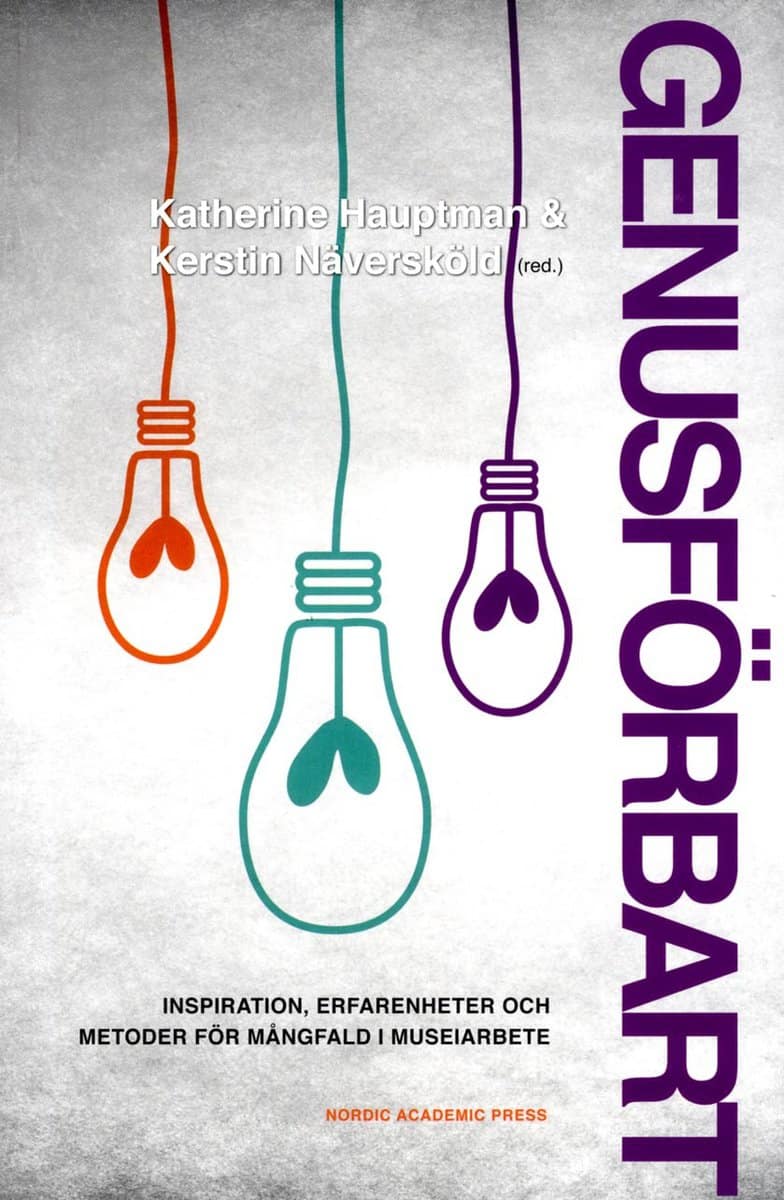 Hauptmann, Katherine ; Näversköld, Kerstin [red.] : Genusförbart