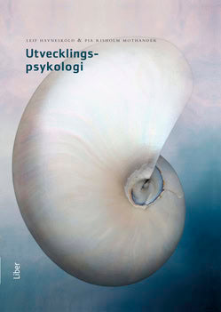 Havnesköld, Leif ; Risholm Mothander, Pia : Utvecklingspsykologi