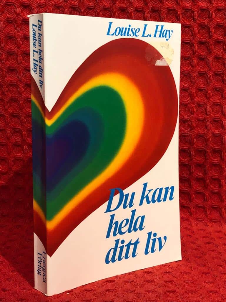 Hay, Louise L. ; Björkén, Per ; Trägårdh, Eva : Du kan hela ditt liv
