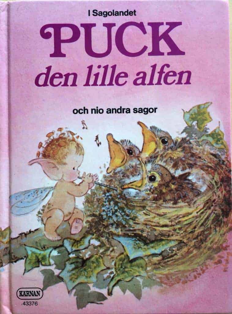 Hayes, Barbara ; Brooks, Mary : Puck den lille alfen och nio andra sagor - I Sagolandet