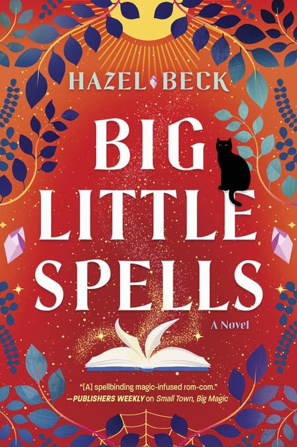Hazel Beck : Big Little Spells