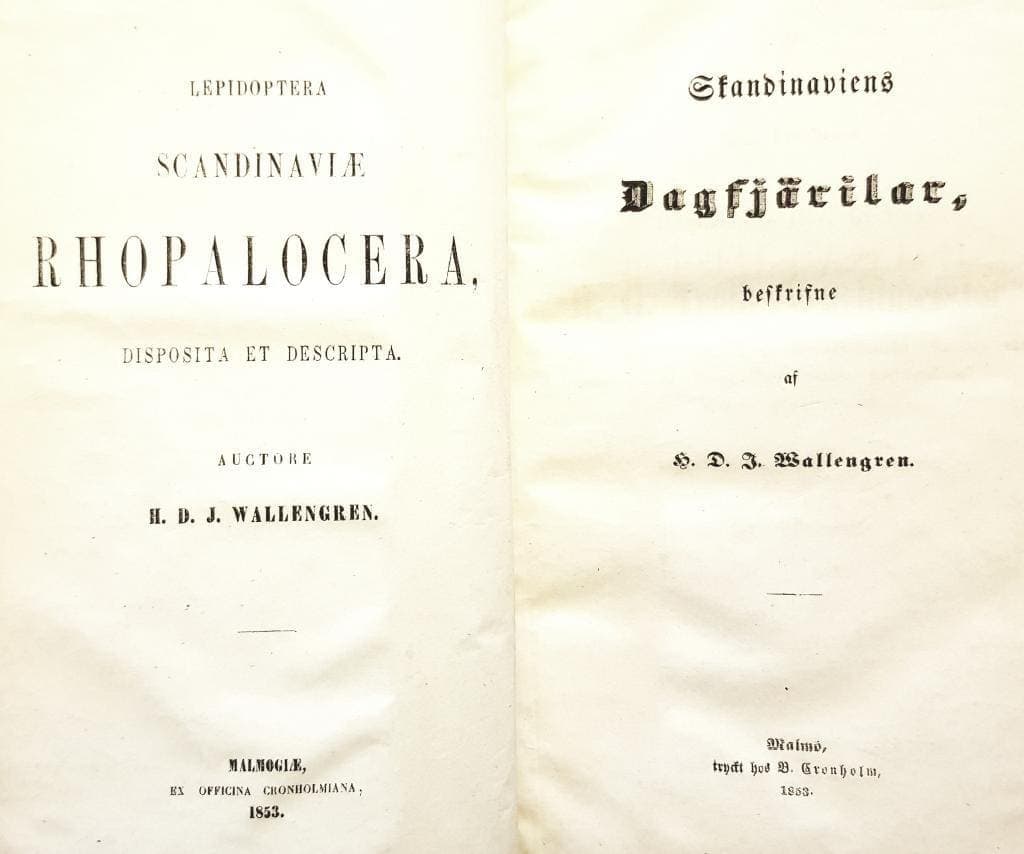 H.D.J. Wallengren : Skandinaviens Dagfjärilar beskrivne...+ Skandinaviens Heterocer-fjärilar beskrivne...