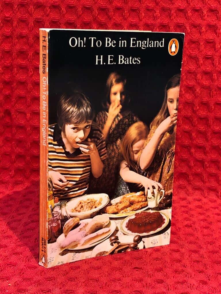HE Bates : Oh! Ti be in England