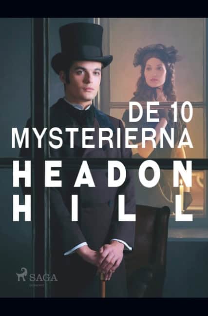 Headon Hill : De 10 mysterierna