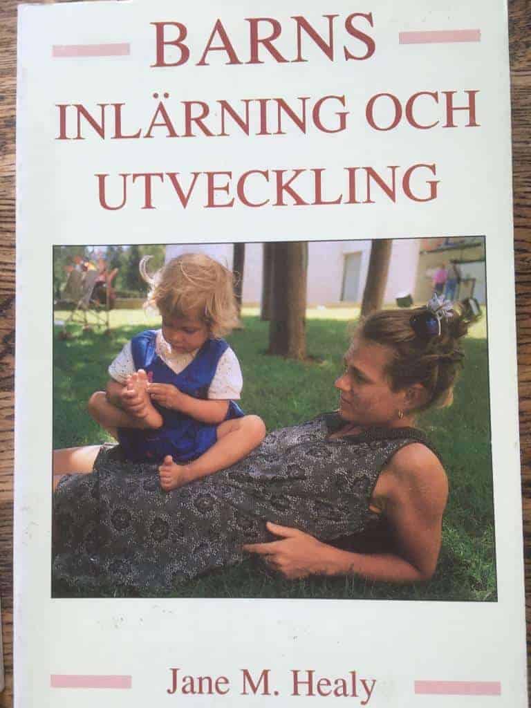 Healy, Jane M. ; Ringquist, Marie-Louise : Barns inlärning och utveckling