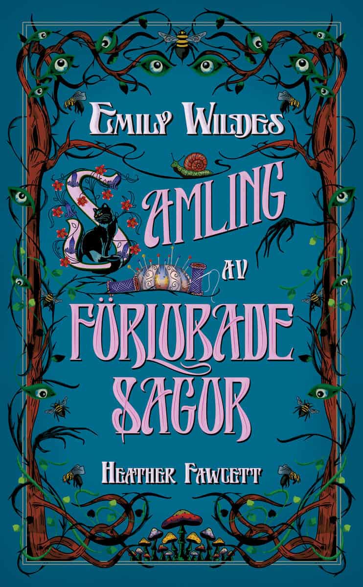 Heaterh Fawcett : Emily Wildes samling av förlorade sagor
