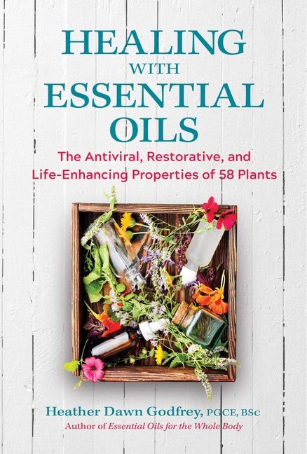 Heather Dawn Godfrey : Healing With Essential Oils