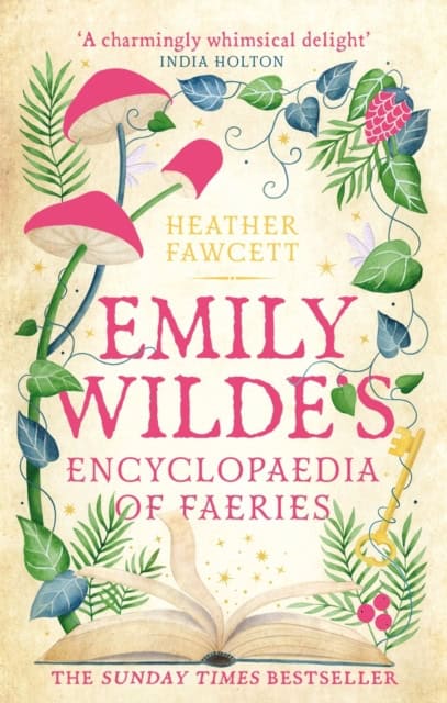 Heather Fawcett : Emily Wilde's Encyclopaedia of Faeries