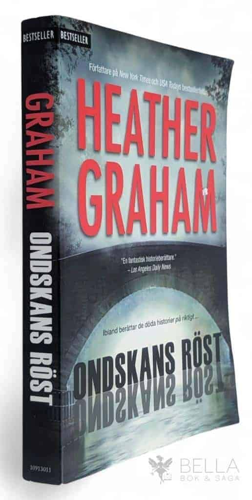 Heather Graham : Ondskans röst
