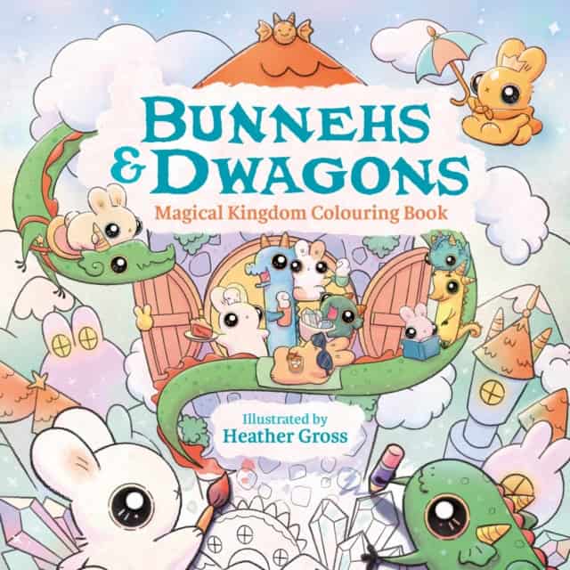 Heather Gross : Bunnehs and Dwagons