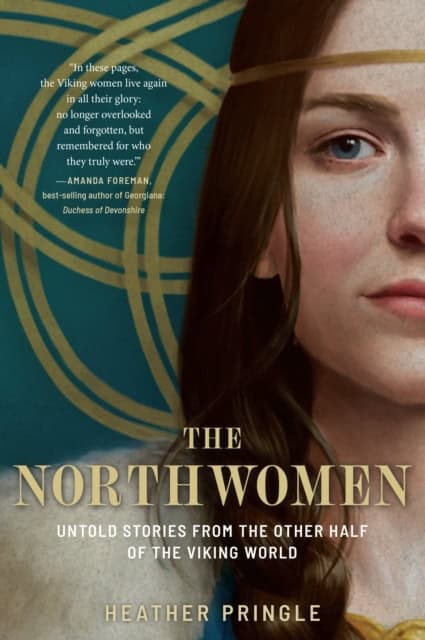 Heather Pringle : The Northwomen