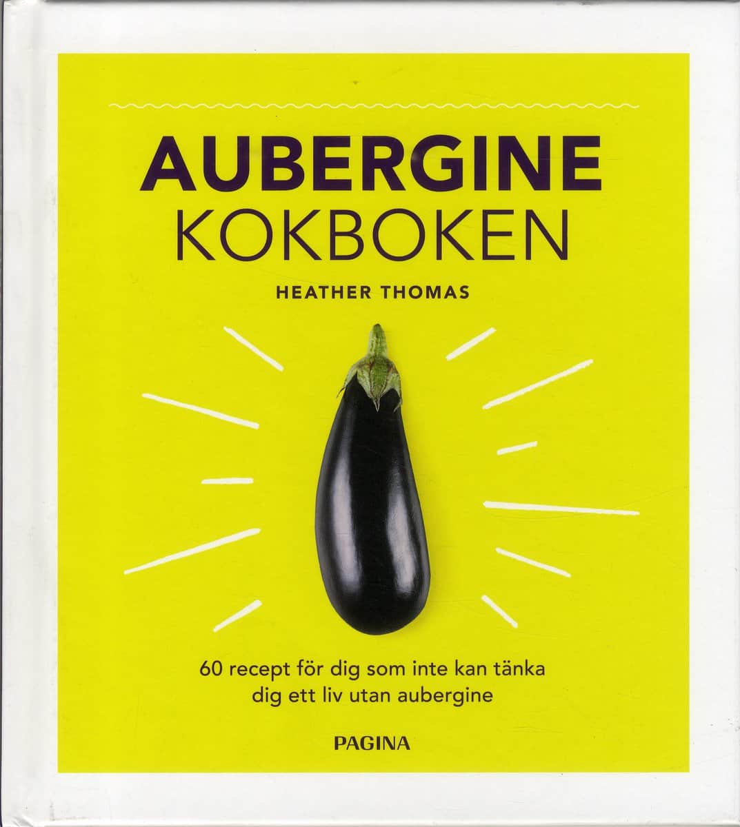 Heather Thomas : Aubergine : kokboken