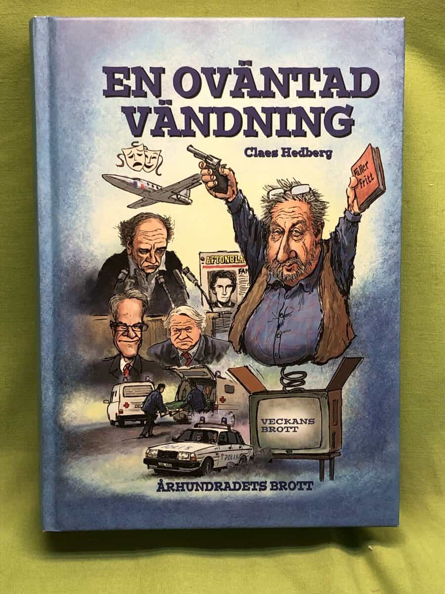 Hedberg, Claes, Hall, Bo : En oväntad vändning