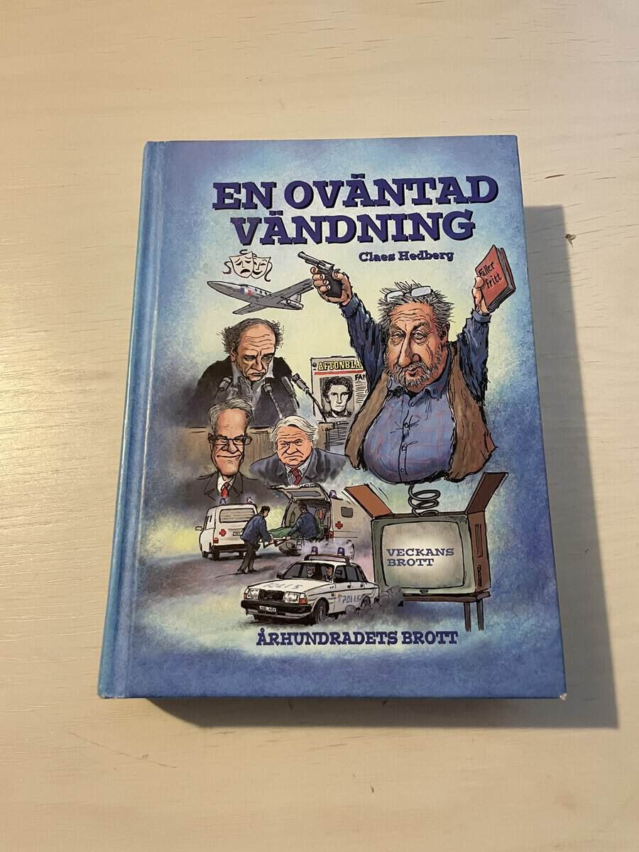 Hedberg, Claes, Hall, Bo : En oväntad vändning
