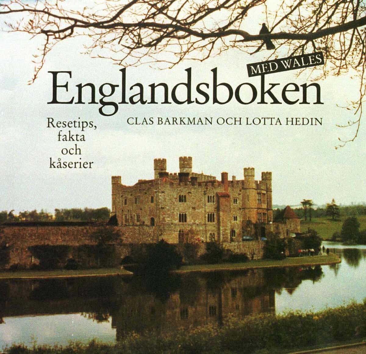 Hedin Barkman : Englandsboken med Wales. Resetips, fakta och kåserier