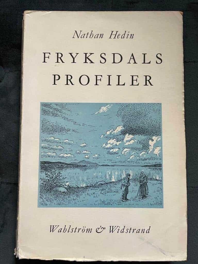 Hedin ,Nathan : Fryksdalsprofiler och annat värmländskt