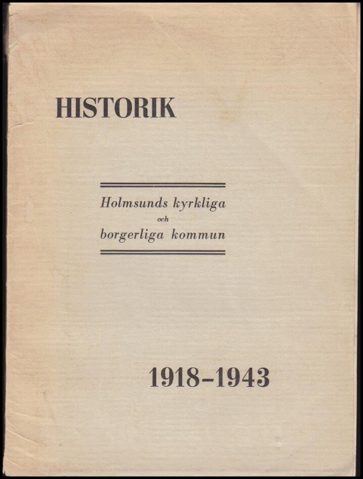 Hedlund, Martin ; Dahlberg, Frans A. : Holmsunds kyrkliga och borgerliga kommun