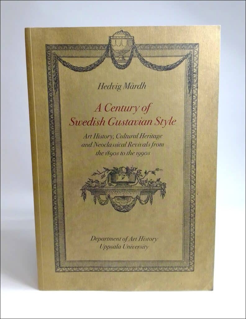 Hedvig Mårdh : A century of Swedish Gustavian style