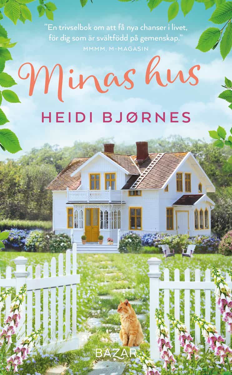 Heidi Bjørnes : Minas hus