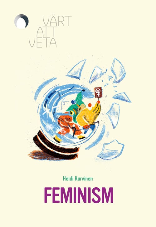 Heidi Kurvinen : Feminism