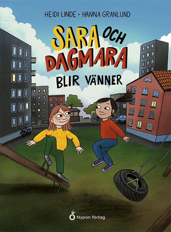 Heidi Linde : Sara och Dagmara blir vänner