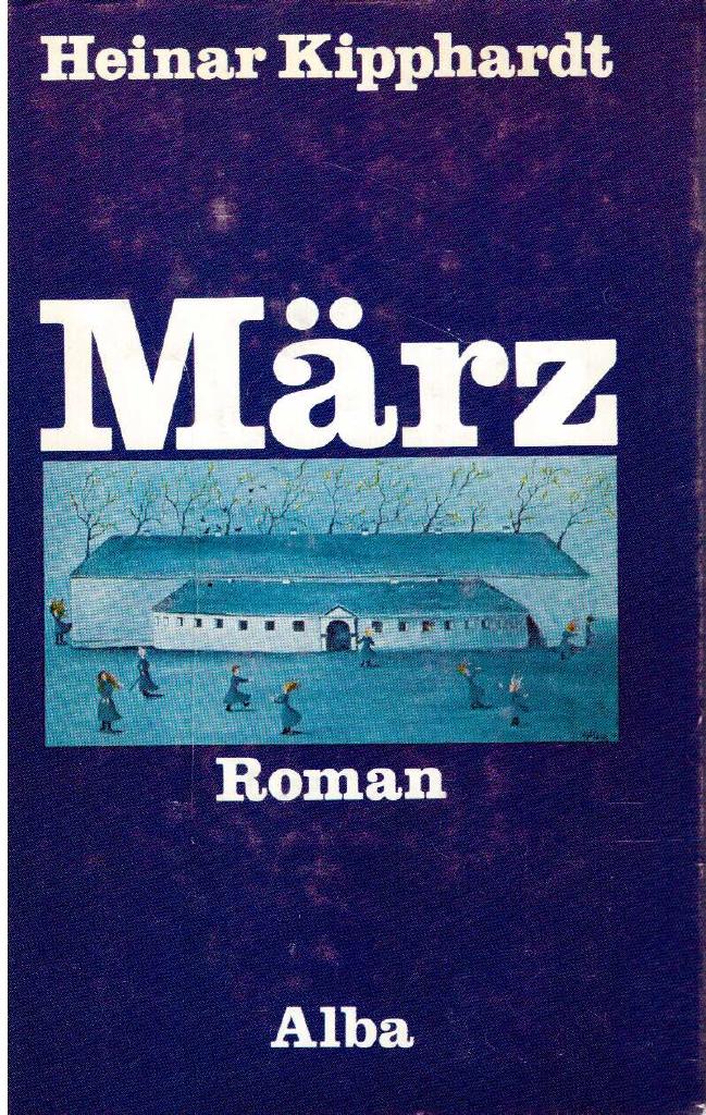 Heinar Kipphardt : März