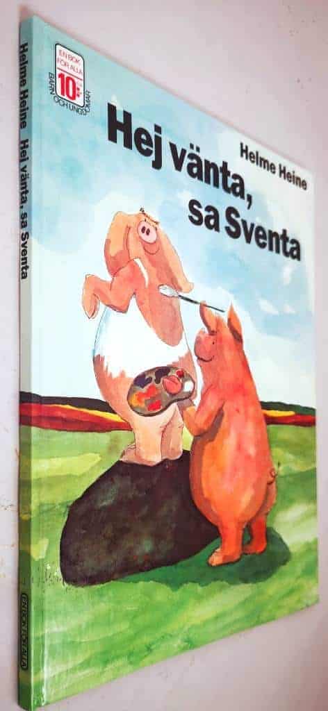 Heine, Helme ; Ritter, Roman ; Brehmer, Edward : Hej vänta, sa Sventa