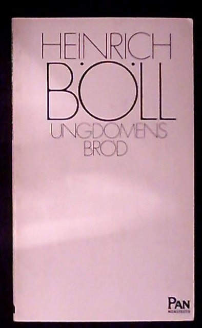 Heinrich Böll : Ungdomens bröd