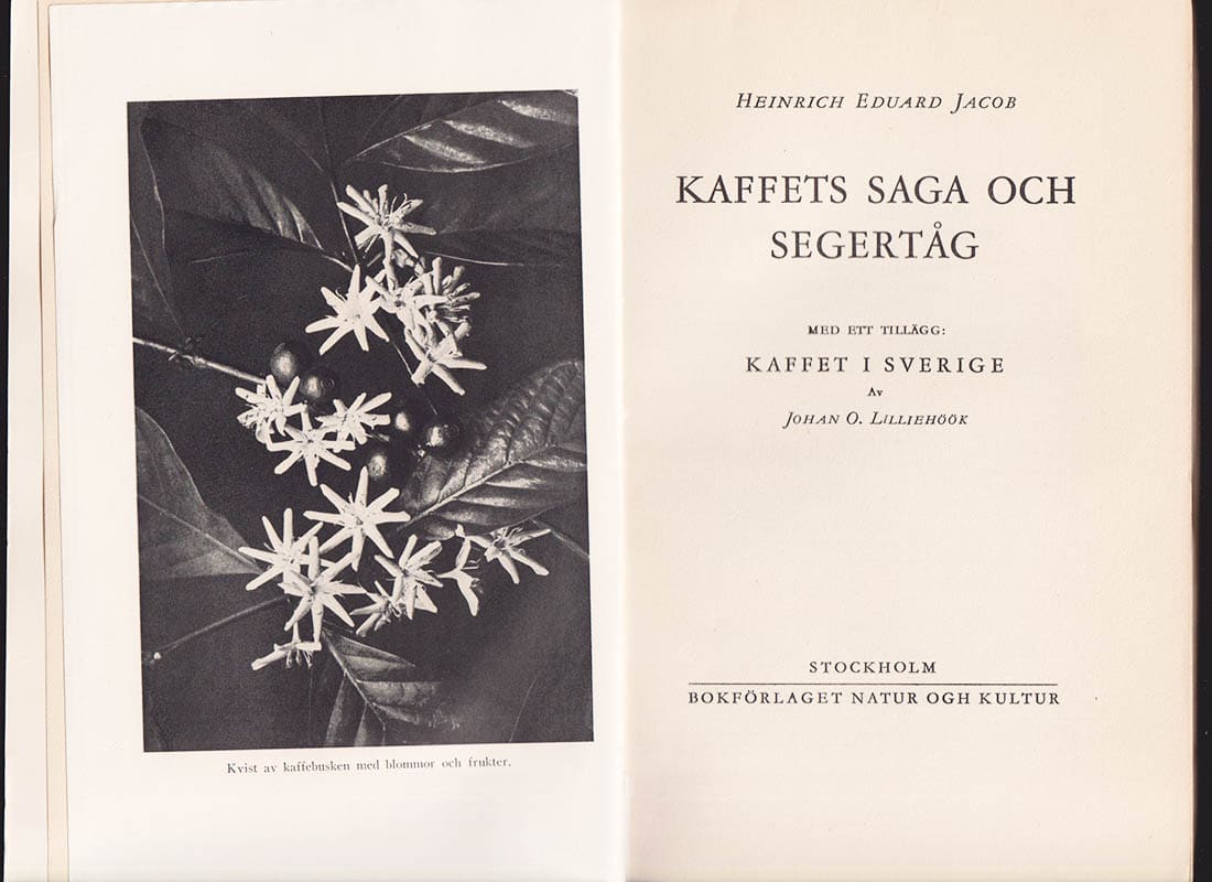 Heinrich Eduard Jacob : Kaffets saga och segertåg