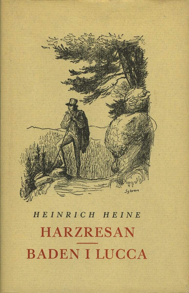 Heinrich Heine : Harzresan ; Baden i Lucca