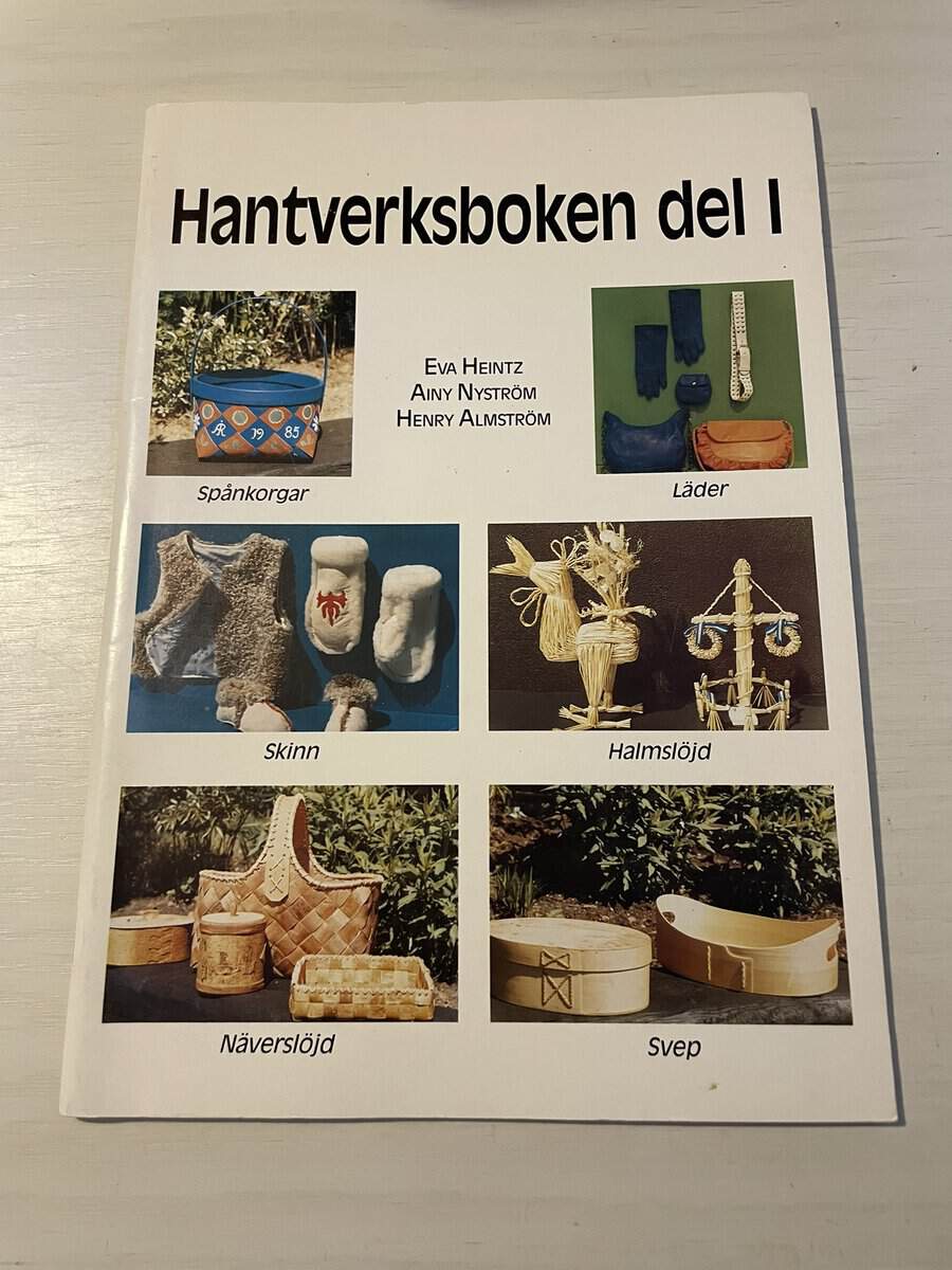 Heintz, Eva; Almström, Henry; Ainy : Hantverksboken del I (1)