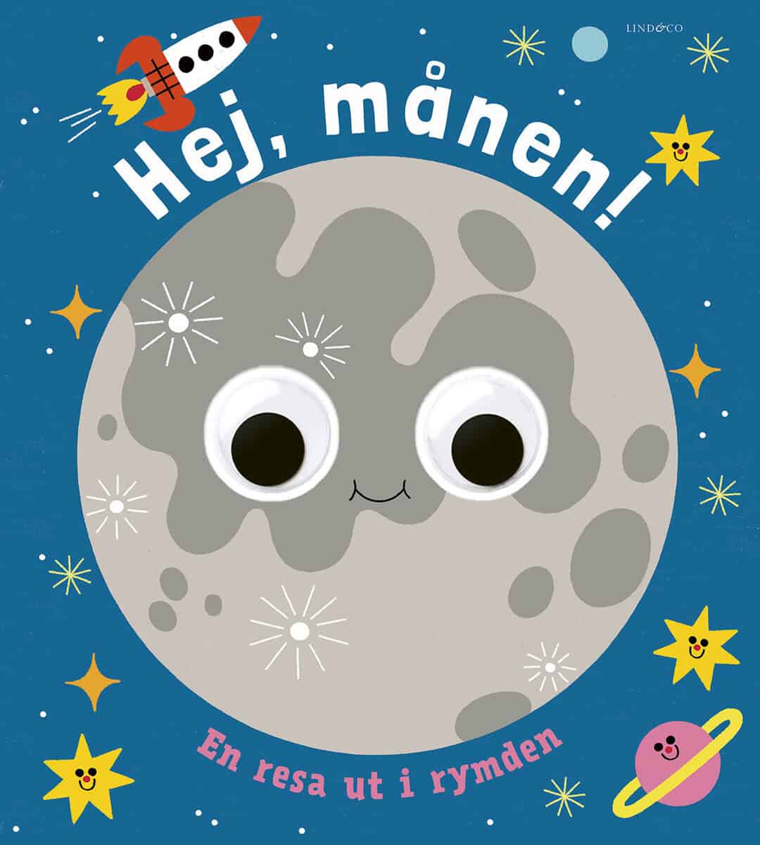 Hej, månen! : en resa ut i rymden