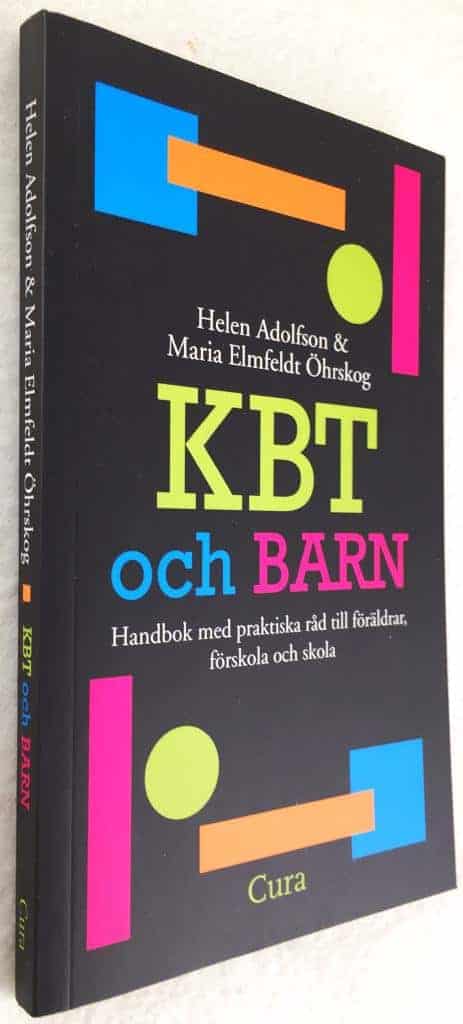 Helen Adolfson ; Maria Elmfeldt Öhrskog : KBT och barn