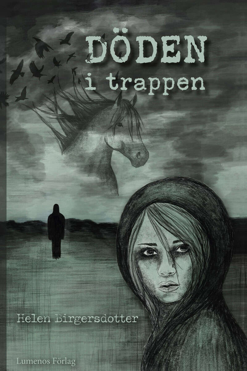 Helen Birgersdotter : Döden i trappen