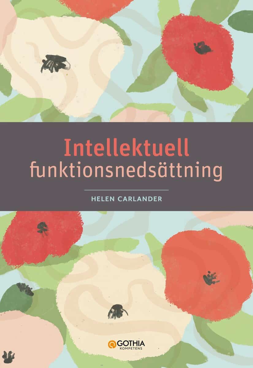 Helen Carlander : Intellektuell funktionsnedsättning